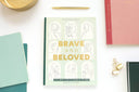 Brave and Beloved: A Bible Study Exploring the Wisdom and Di - Laundry Dae