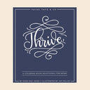 Thrive: A Coloring Book Devotional For Moms