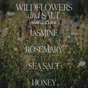 Wildflowers and Salt 9 oz Soy Candle - Home Decor & Gifts - Laundry Dae