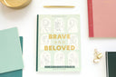 Brave and Beloved: A Bible Study Exploring the Wisdom and Di